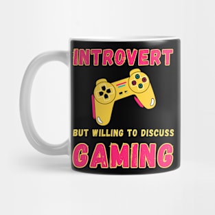 Introvert but willing to discuss gaming Mug